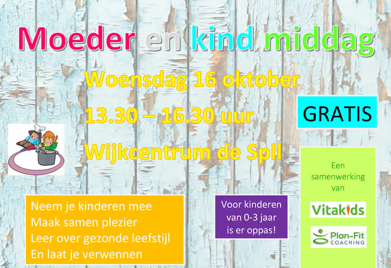 16 oktober – Moeder en Kind Middag in MFC DE Spil